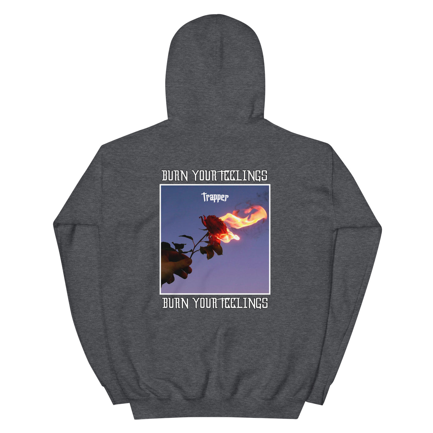 BURN FEELINGS Unisex Sweatshirt