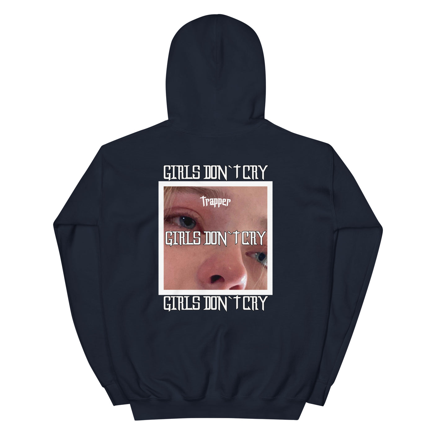 GIRLS DONT CRY Unisex Sweatshirt